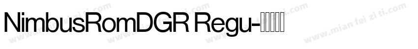 NimbusRomDGR Regu字体转换